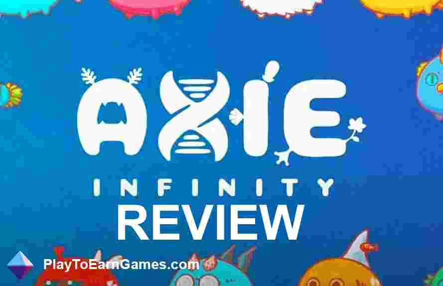 Axie Infinity Game Review: Gamer Play Guide