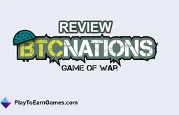 BTC Nations - Play to Earn Gaming Review